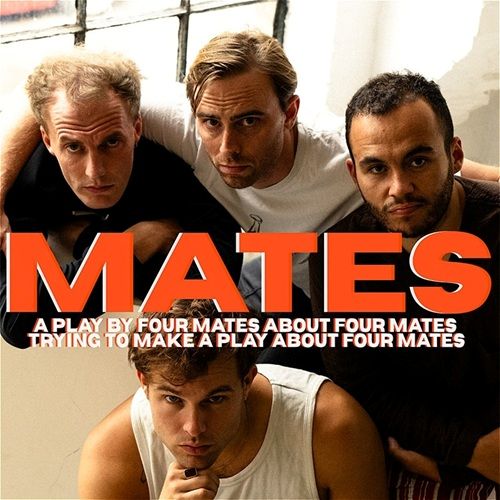 Mates – The Courtyard Theatre