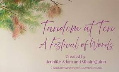 Tandem At Ten:  A Festival Of Words – Traverse Theatre, Edinburgh